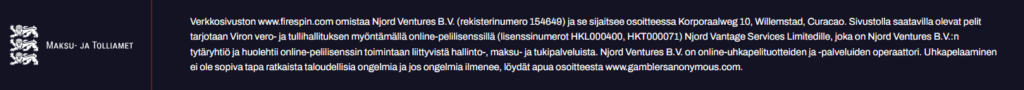 Firespin lisenssi, turvallisuus sekä luotettavuus